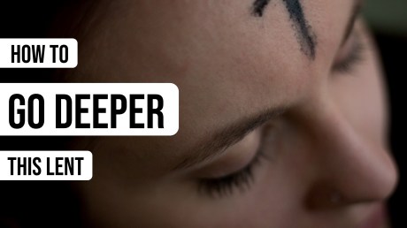 Go Deeper Lent